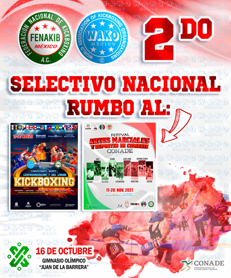 2do Selectivo Nacional Rumbo al- Campeonato Norte, Centroamericano y del Caribe & Festival de Artes Marciales y Deportes de Combate